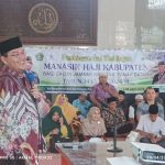 H. Mahyudin : Manasik Haji adalah Kesempatan Jamaah untuk Memperdalam Wawasan